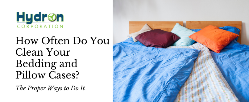 How Often Do You Clean Your Bedding and Pillow Cases?